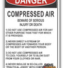 Danger Compressed Air, Beware Of Serious Injury, Or Death Sign