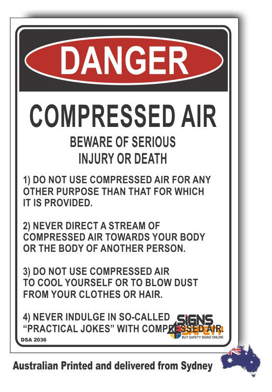 Danger Compressed Air, Beware Of Serious Injury, Or Death Sign