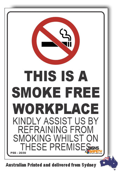 This Is A Smoke Free Workplace Sign