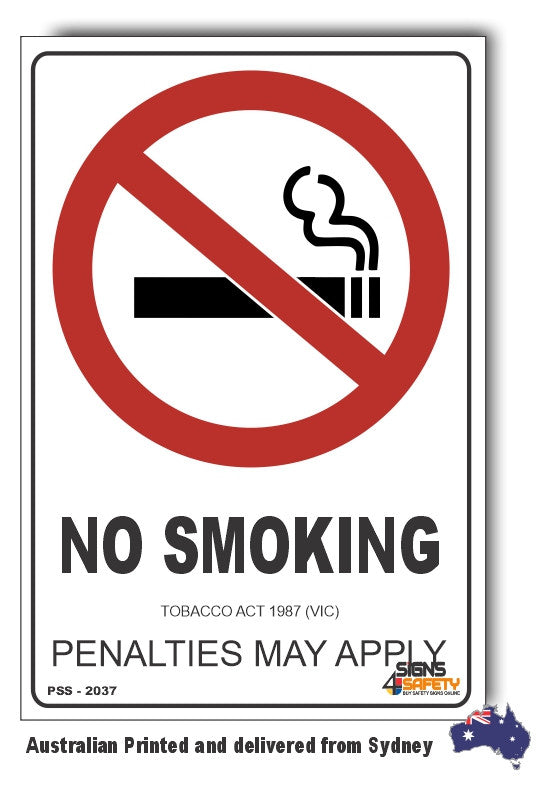 No Smoking, Penalties May Apply, Tobacco Act 1987 (Victoria) Sign