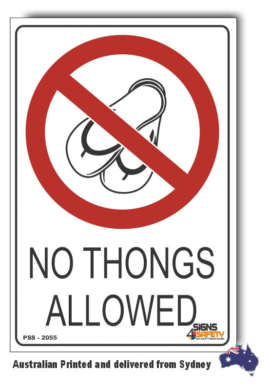 No Thongs Allowed Sign