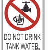 Do Not Drink Tank Water Sign