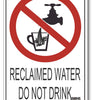 Reclaimed Water Do Not Drink Sign