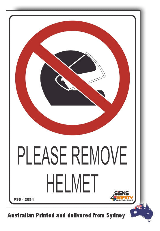 Please Remove Helmet Sign