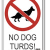 No Dog Turds Sign