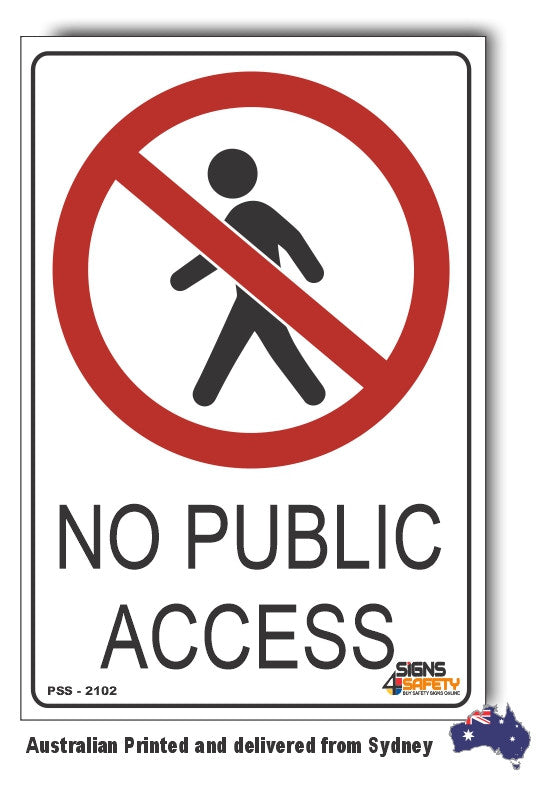 No Public Access Sign