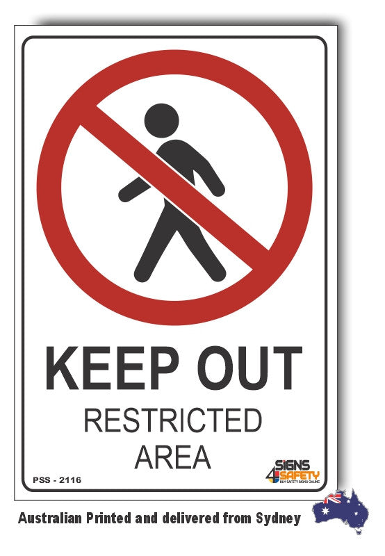 Keep Out, Restricted Area Sign