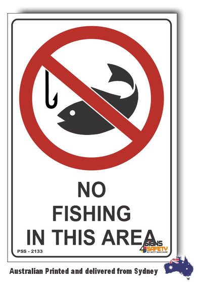 No Fishing In This Area Sign