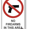 No Firearms In This Area Sign