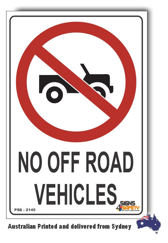 No Off Road Vehicles Sign