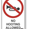 No Hooting Allowed Sign