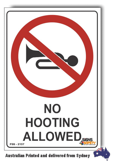 No Hooting Allowed Sign