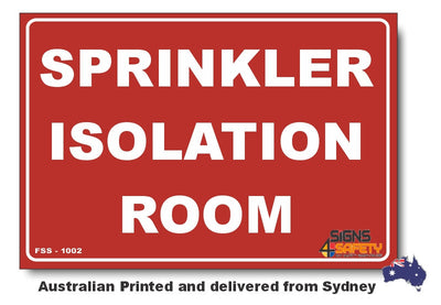 Sprinkler Isolation Room Sign
