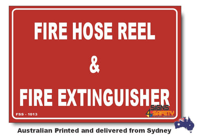 Fire Hose Reel & Fire Extinghuisher Sign