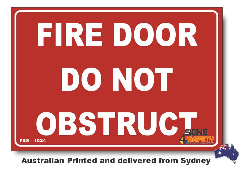 Fire Door, Do Not Obstruct Sign