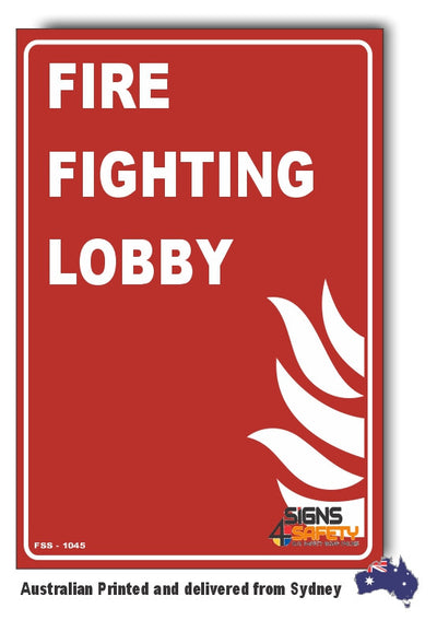 Fire Fighting Lobby Sign