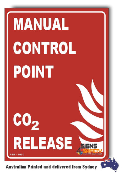 Manual Control Point - CO2 Release Sign