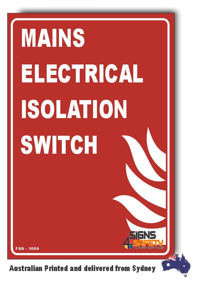 Mains Electrical Isolation Switch Sign