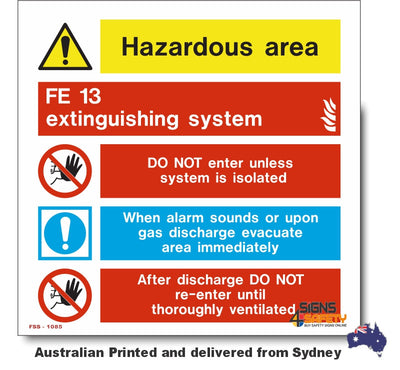 FE13 Extinguishing - Suppression System Hazardous Area Sign