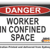 Danger Worker In Confined Space Sign