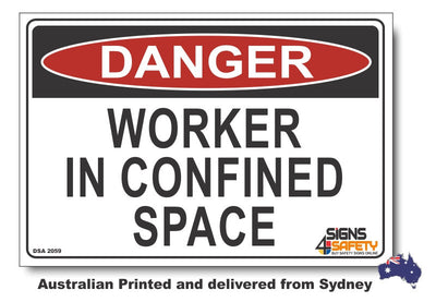 Danger Worker In Confined Space Sign