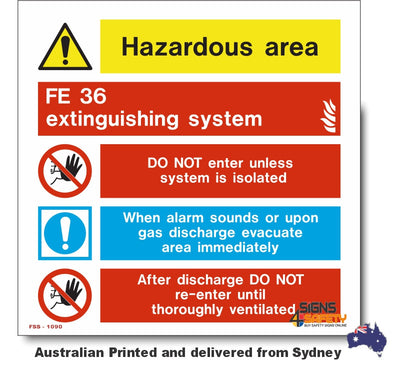 FE36 Extinguishing - Suppression System Hazardous Area Sign