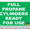Full Propane Cylinders - Ready For Use Sign
