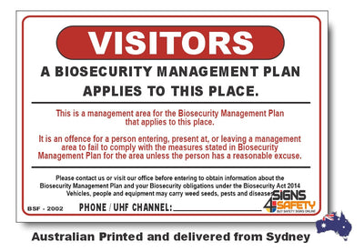 Visitors - A Biosecurity Managment Plan Applies To This Place Sign