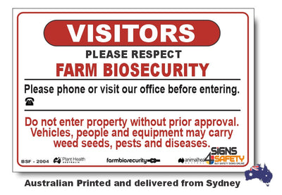 Visitors - Please Respect Farm Biosecurity Sign