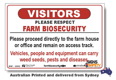 Visitors - Please Respect - Proceed To Farm House Biosecurity Sign