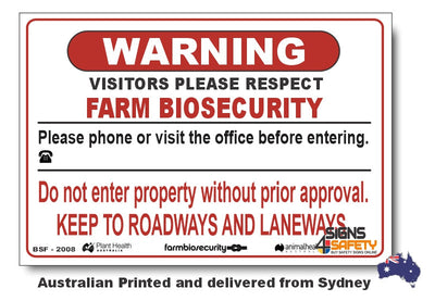 Warning - Please Phone, Keep To Laneways - Farm Biosecurity Sign