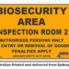 Biosecurity Area - Inspection Room 2 Sign