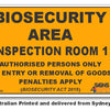 Biosecurity Area - Inspection Room 1 Sign