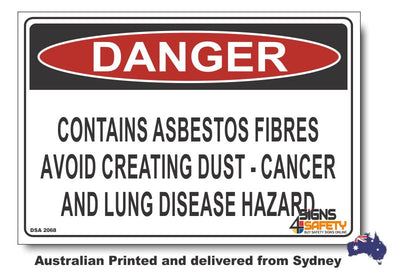 Danger Contains Asbestos Fibres, Cancer And Lung Disease Hazard Sign