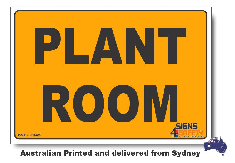 Plant Room - Biosecurity Sign