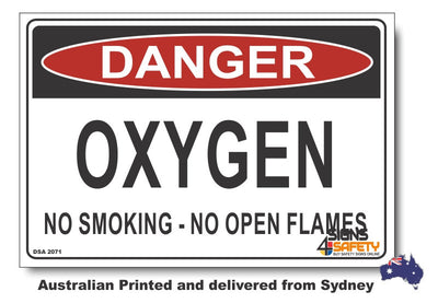 Danger Oxygen, No Smoking, No Open Flames Sign