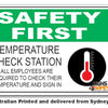 Temperature Check Station - All Employees - Safety First Sign