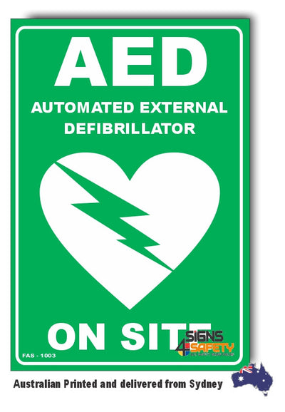 AED - Automated External Defibillator On Site Sign