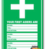 Your First Aiders Are - 3 Names Sign
