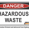 Danger Hazardous Waste Sign