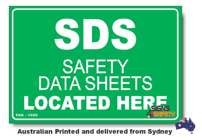 SDS - Safety Data Sheets Located Here Sign