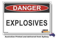 Danger Explosives Sign