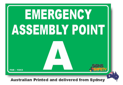 Emergency Assembly Point A Sign