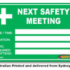Next Safety Meeting Sign