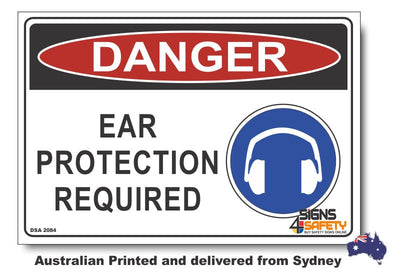 Danger Ear Protection Required Sign
