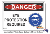 Danger Eye Protection Required Sign