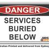 Danger Services Buried Below Sign