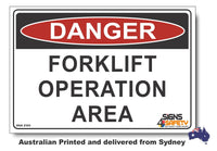 Danger Forklift Operation Area Sign