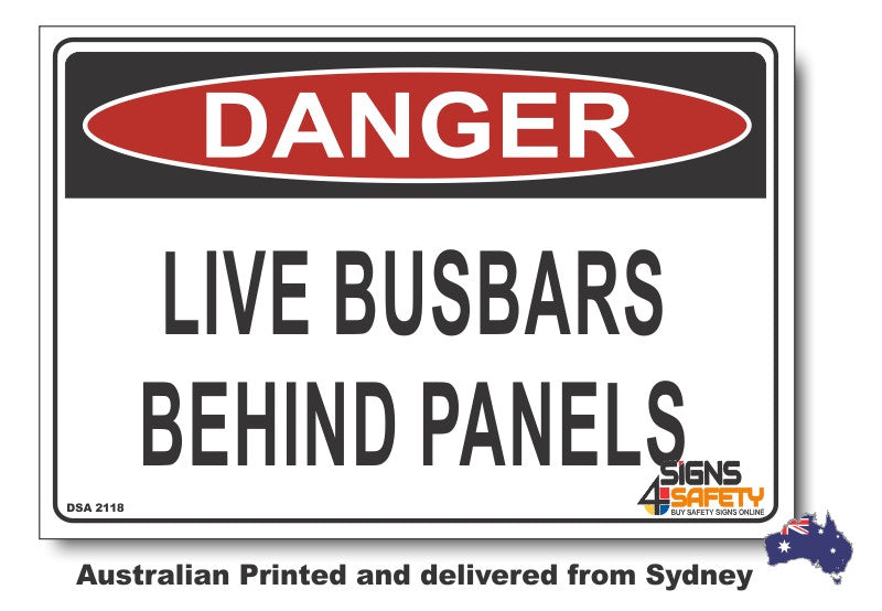 Abc Bar Warning Sign Danger Live Busbars, Behind Panels Sign – Signs4Safety