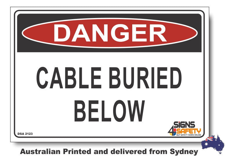 Danger Cable Buried Below Sign